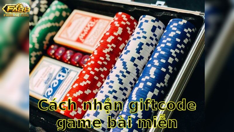 Cách Nhận Giftcode Game Bài Miễn Phí – Khám Phá Ngay Ưu Đãi 2025
