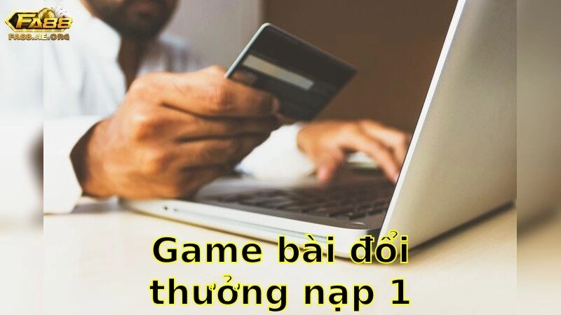 Game Bài Đổi Thưởng Nạp 1K Tặng 50K – Ưu Đãi Độc Quyền 2025